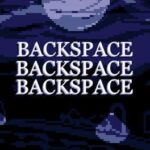 Backspace Backspace Backspace