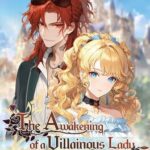 The Awakening of a Villainous Lady: A Crimson and Pure White Romance