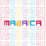 Mazaica