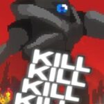 Kill Kill Kill Kill