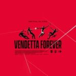 Vendetta Forever