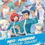 Neo Harbor Rescue Squad
