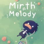 Mirth Melody
