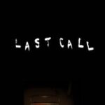 Last Call