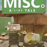 Misc. A Tiny Tale
