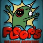 Floops Big House Adventure