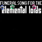 Funeral Song for the Elemental Lords