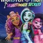 Monster High Skulltimate Secrets
