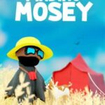 Finding Mosey