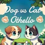 Dog vs Cat Othello