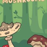 Land of Mushrooms