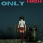Only High