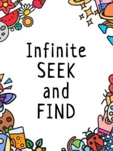 Infinite Seek and Find