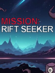 Mission: Rift Seeker