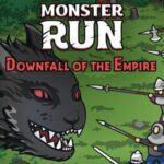 Monster Run: Downfall of the Empire
