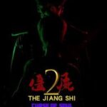 The Jiang Shi 2: Curse of Soul