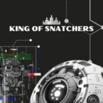 King of Snatchers