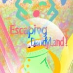 Escaping DandyLand