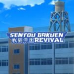 Sentou Gakuen: Revival