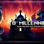 8th Millennium: War Against the Pagan Gods