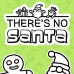 There's No Santa