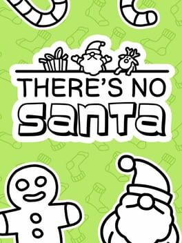 There’s No Santa