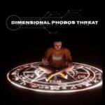 Dimensional Phobos Threat