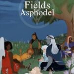 Fields of Asphodel