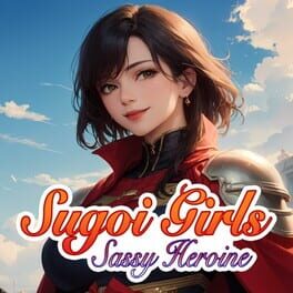 Sugoi Girls: Sassy Heroine