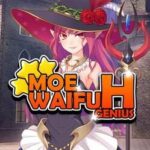 Moe Waifu H: Genius
