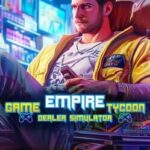 Game Empire Tycoon: Dealer Simulator