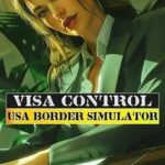 Visa Control: USA Border Simulator