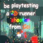 A2C: Ayry Seems to be Playtesting a 2D Runner Shooter from Cci