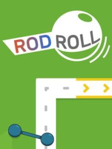 Rods: Rod Roll