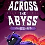 Across the Abyss: Voidborn