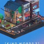 Kind Words 2