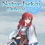 Native Isekai Defense