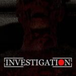 Investigation