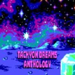 Tachyon Dreams Anthology