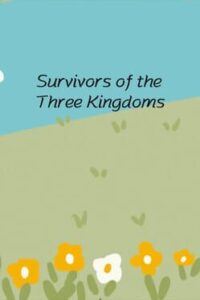 Survivors of the Three Kingdoms