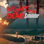 Night of the Dead Simulator