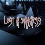 Lost in Darkness