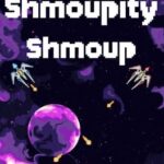 Shmoupity Shmoup