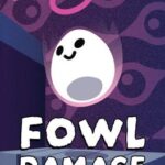 Fowl Damage