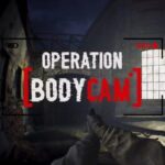 Operation Bodycam