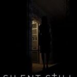 Silent Still