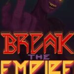 Break the Empire
