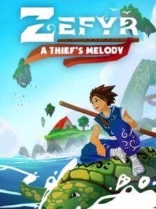 Zefyr: A Thief’s Melody