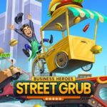 Business Heroes: Street Grub
