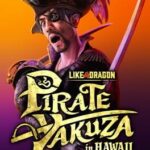 Like a Dragon: Pirate Yakuza in Hawaii